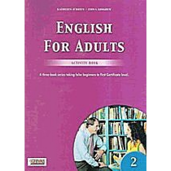 ENGLISH FOR ADULTS 2 ACTIVITY
